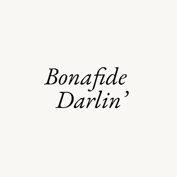bonafidedarlin